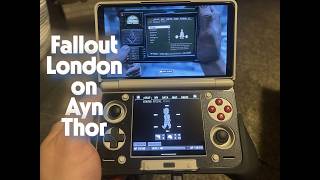 Fallout London on Ayn Thor - GameNative - Android