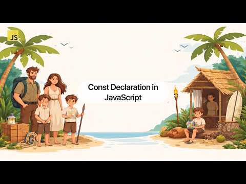 Const Declaration in JavaScript