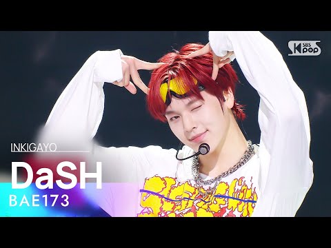 BAE173 비에이이173 DaSH 인기가요 Inkigayo 20220821