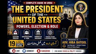 The President of the United States | Powers, Election &amp; Role | Complete Guide LLB part 2