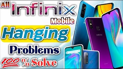 How to infinix mobile hanging problems solve || All infinix mobile phone hanging problem solved