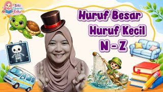 Belajar Huruf Besar, Huruf Kecil, Ejaan, N - Z #anak #belajar #huruf #besar #kecil
