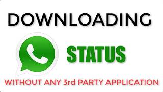 How to download Whatsapp Status without any 3rd Party Application screenshot 5