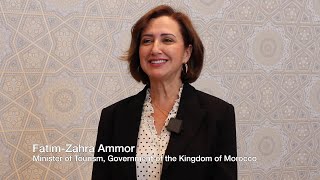 Morroco working with UN Tourism / UNWTO since 1975 - Fatim Zahra Ammor, Minister of Tourism, Morocco