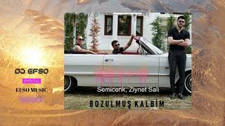 SEMİCENK & ZİYNET SALİ - BOZULMUŞ KALBİM (EFSO MUSİC BASS REMİX) Resimi