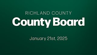 Richland County Board - 2025/01/21