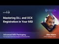 MSI Packaging Training Session 13 Mastering DLL And OCX Registration In Your MSI MSI Packaging Training Session 13 Mastering DLL And OCX Registration In Your MSI