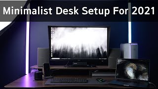 My MINIMALIST DESK SETUP For Video Editing (2021)