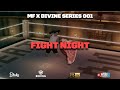 MF x DIVINE Series 001 | FIGHT NIGHT | DIVINE vs. MEATY