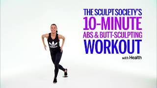 The Sculpt Society's 10-Minute Abs & Butt-Sculpting Workout | Health