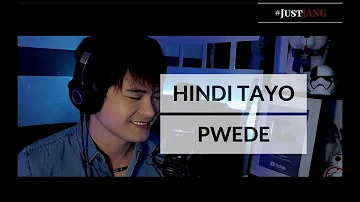 NASSER covers HINDI TAYO PWEDE (by The Juans) | OPM