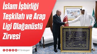 İslam İşbirliği Teşkilatı Ve Arap Ligi Olağanüstü Zirvesi