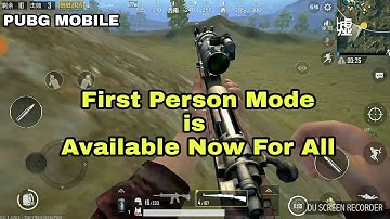How to Play First person (FPP) in Pubg Mobile(0.6.1 version Now available for all)