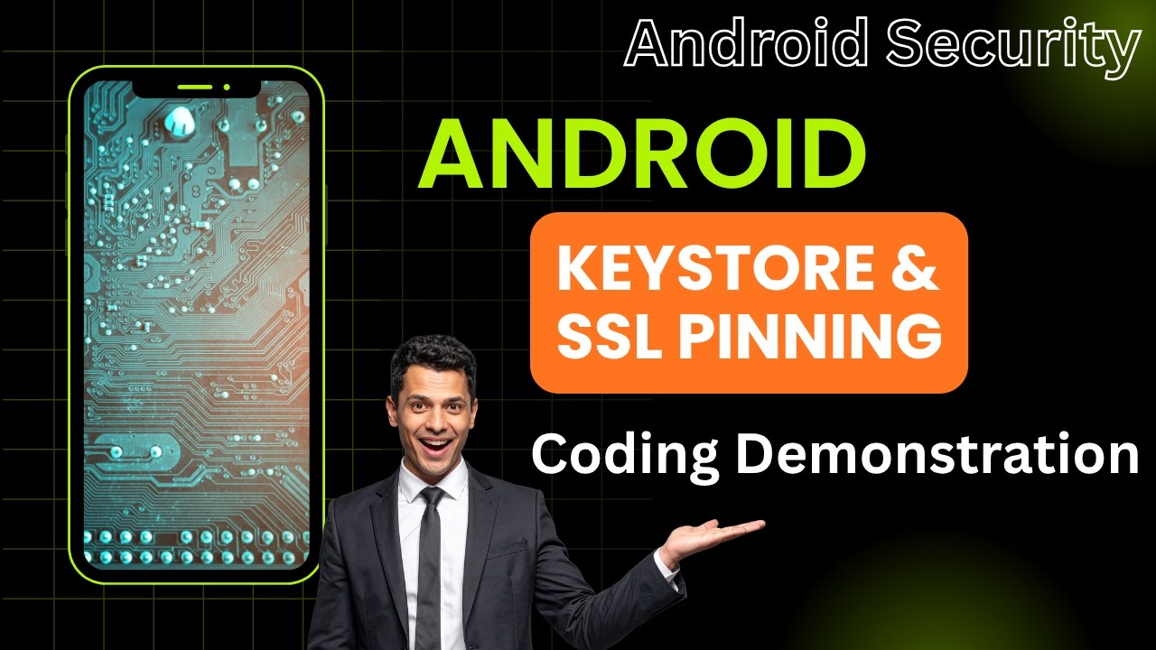 Protect Your Android App 🚀 Keystore + SSL Pinning Full Guide (Code Demo)