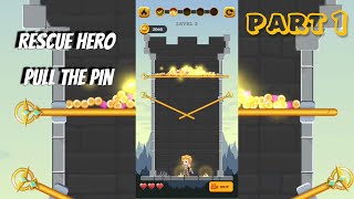 Rescue Hero Pull The Pin Gameplay - Level 1-30 || Mobile Puzzle Games screenshot 5