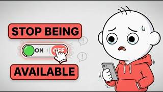 Availability: Why Everything Changes When You Stop Being Available (Psychology Explained)