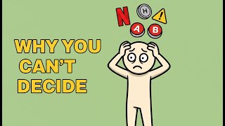 Why You Overthink Every Decision | Psychology of Easy