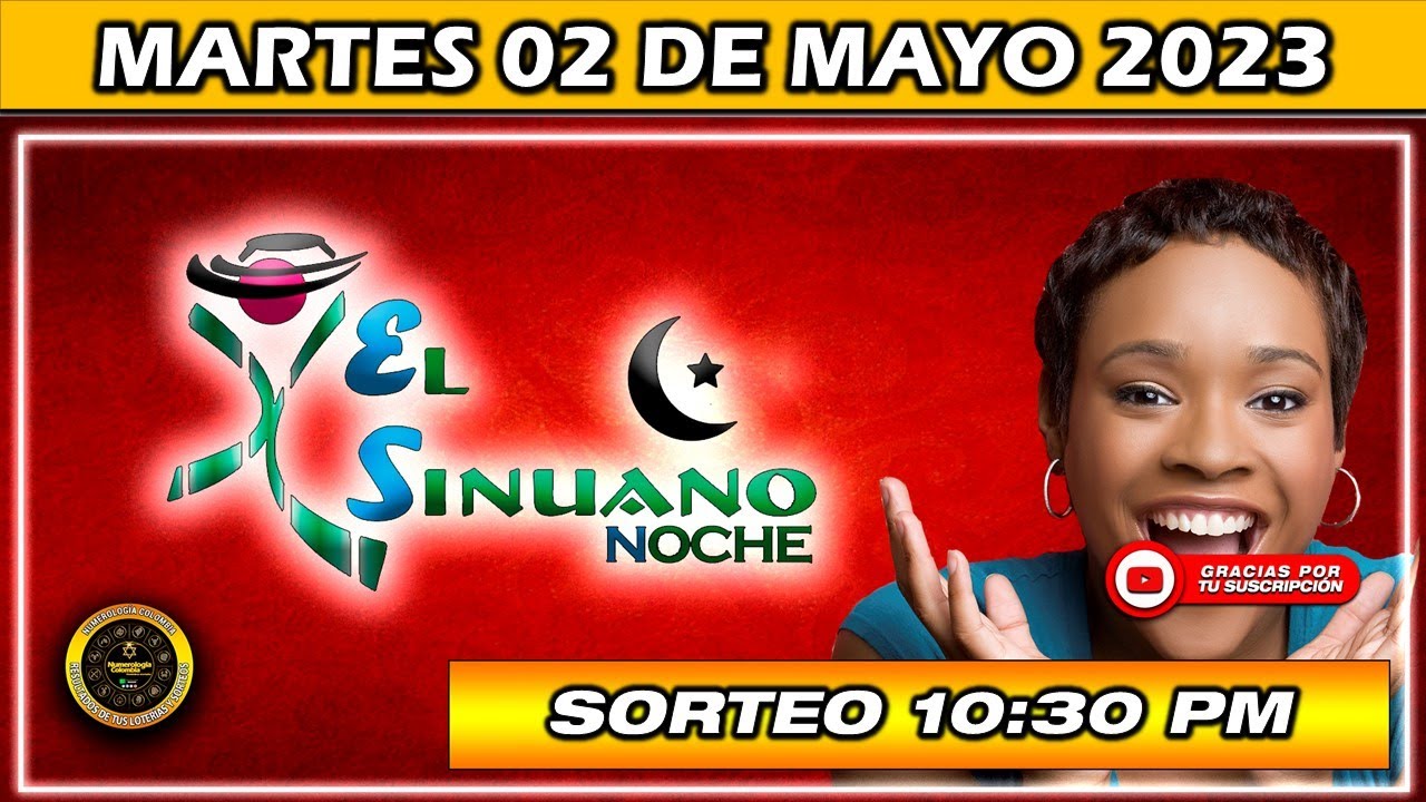 Resultado de EL SINUANO NOCHE del MARTES 02 DE MAYO del 2023 YouTube