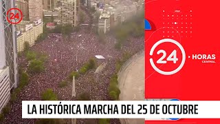 25 de octubre: El día en que Chile tuvo la marcha más grande de su historia | 24 Horas TVN Chile