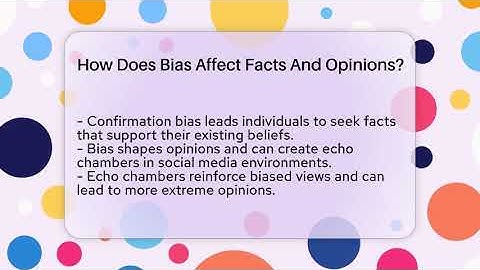 How Does Bias Affect Facts And Opinions? - Everyday-Networking