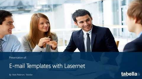 How to create E-mail Templates with Lasernet