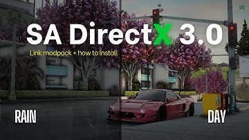 Download Modpack ENB SA DirectX 3.0 + How to install