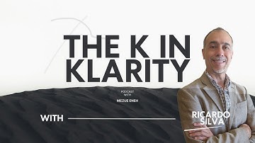 THE K IN KLARITY | Building Ethical AI for Healthcare with Ricardo Silva
