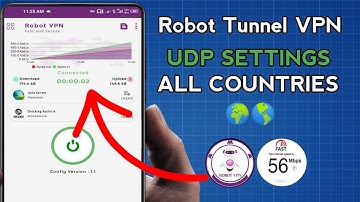 How To Setup Robot Tunnel VPN with all Country UDP Settings For Secure Browsing 
