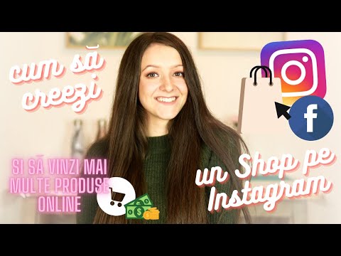 Cum sa iti creezi un Shop pe Instagram si sa Vinzi Mai Multe Produse Online in 2021