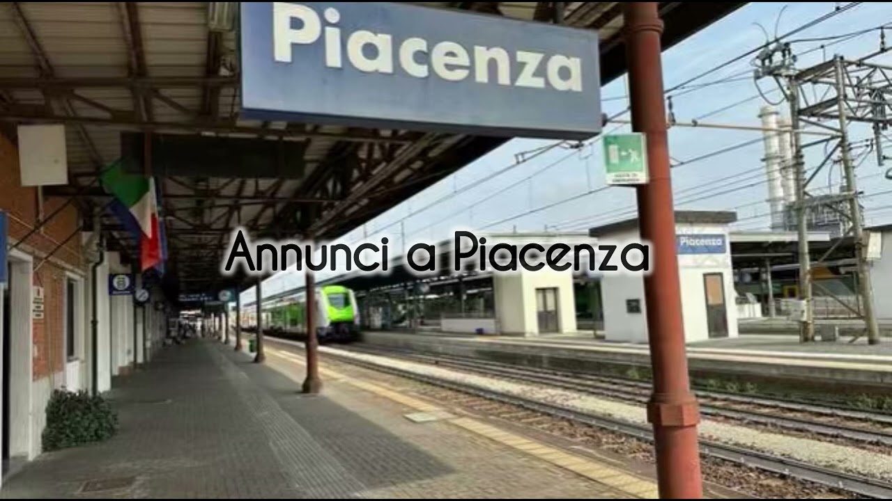 Annunci alla stazione di Piacenza 