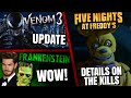 FNAF Movie Update, Venom 3, Deadpool 3 Delay &amp; MORE!!