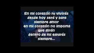 Video thumbnail of "En Mi Corazón Vivirás letra"