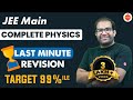 JEE 2022: Complete JEE Physics [Last Minute Revision] - Target 99%ile in JEE Physics | Vedantu JEE