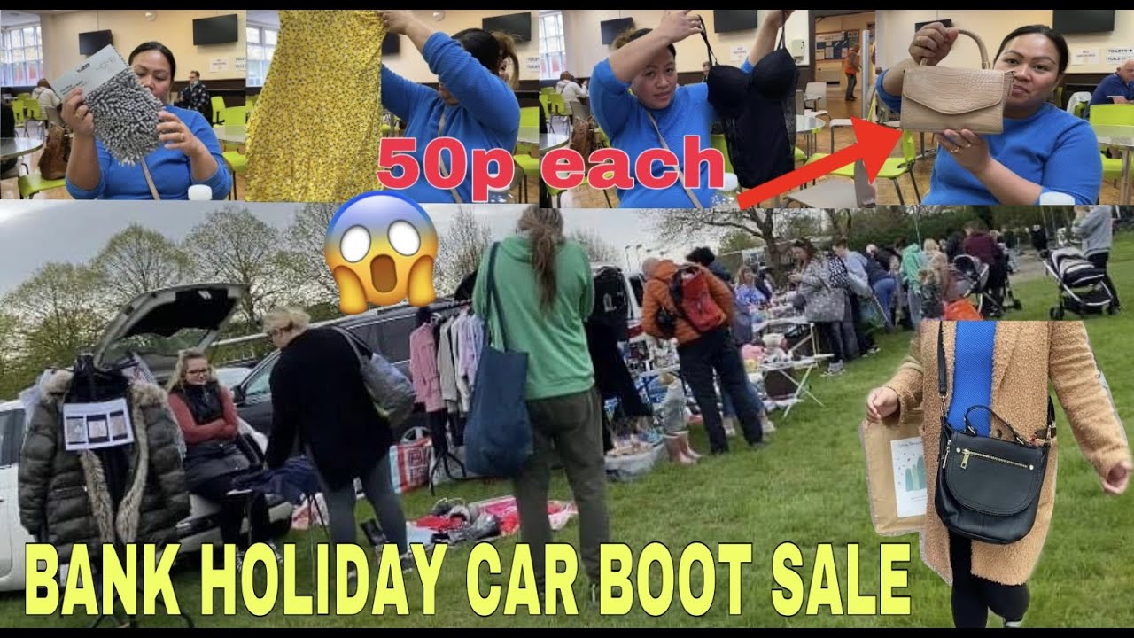 BANK HOLIDAY CAR BOOT SALE YouTube