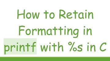 How to Retain Formatting in printf with %s in C