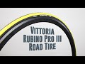 Vittoria Rubino Pro III Road Tire