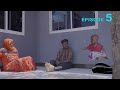 MTOTO WA JINI Episode 5 MTOTO WA JINI Episode 5