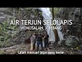 Jalur yang sebenarnya mudah | Air terjun Selolapis, Wonosalam, Jombang