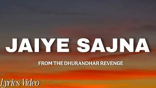 Where Should We Go, Beloved (Lyrics Video): Dhurandhar The Revenge | Ranveer Singh, Jasmine S, S...