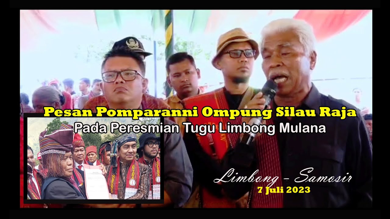 PESAN POMPARANNI OMPUNG SILAU RAJA PADA PERESMIAN TUGU LIMBONG MULANA