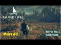 Doing the Fate of the Prophets Quest | Windrose gameplay | S1 Part 40