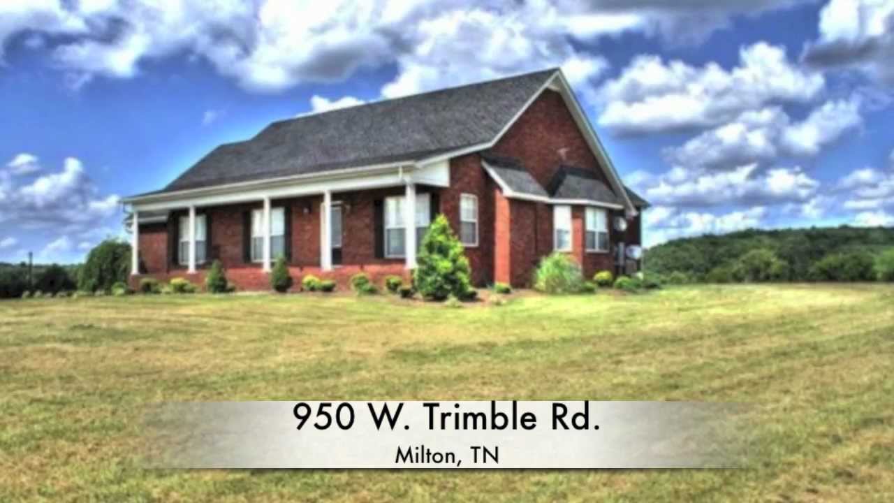 950 W Trimble Milton, TN Homes for sale YouTube
