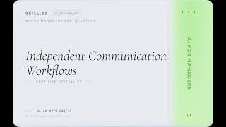 AI for Managers: Independent Communication Workflows