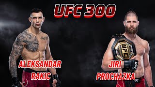 UFC 300 Pelea de Jiri Prochazka vs Aleksandar Rakic. Los mejores momentos!@elmundodeldeporte74
