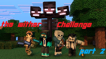 minecraft realms-THE WITHER CHALLENGE (part 2)
