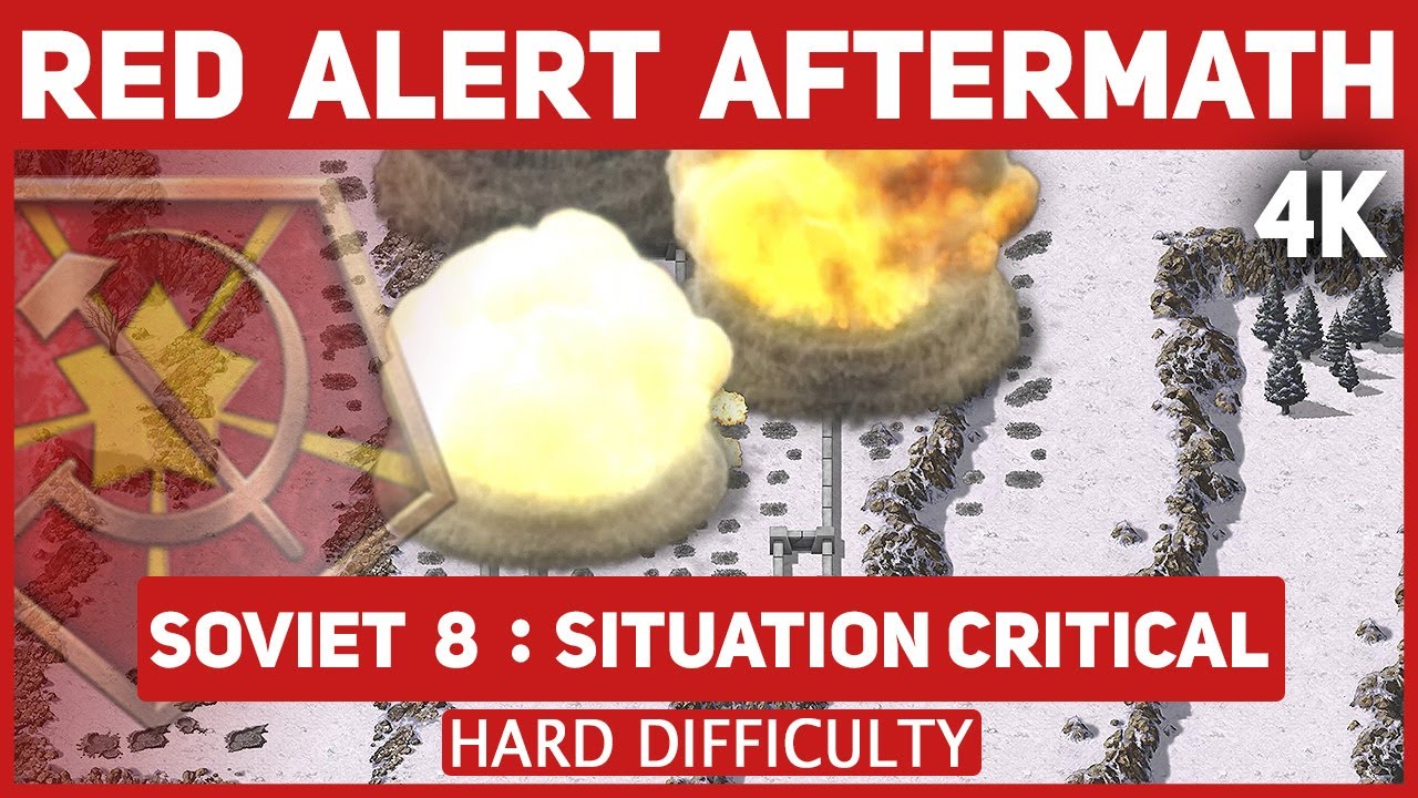 Red Alert Aftermath Remastered 4K - Soviet Mission 8: Situation Critical - Hard Difficulty