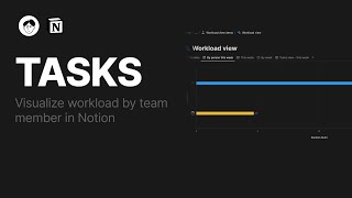 Information Possible ways to create a workload view in Notion (task hours by assignee) Guide