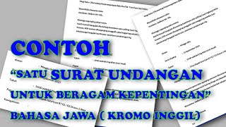 Contoh “Satu surat Undangan Untuk beragam KEPENTINGAN” - Bahasa Jawa ( kromo inggil)