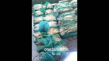 lú cũ _ lợp cũ _ nò cũ _ lưới 0963818136