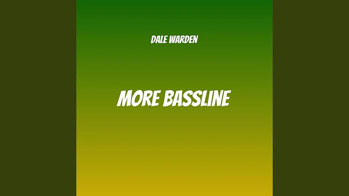More Bassline